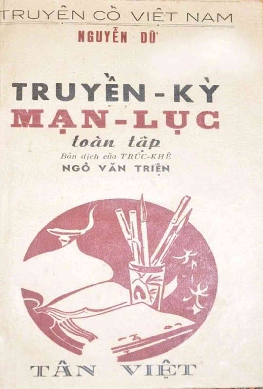 Bản dịch tác phẩm Truyền kỳ mạn lục của Ngô Văn Triện