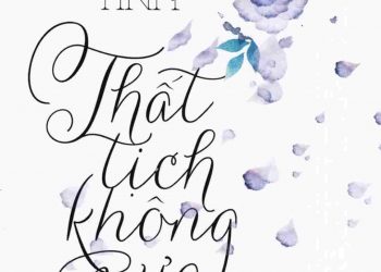 Thất tịch không mưa - Bộ truyện thanh mai trúc mã có kết buồn