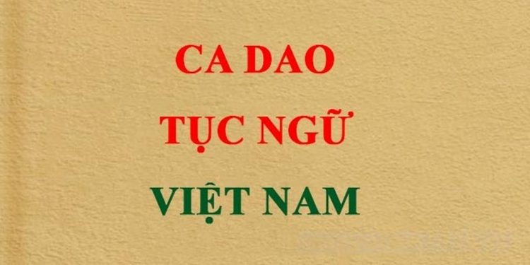 Khái quát về ca dao tục ngữ