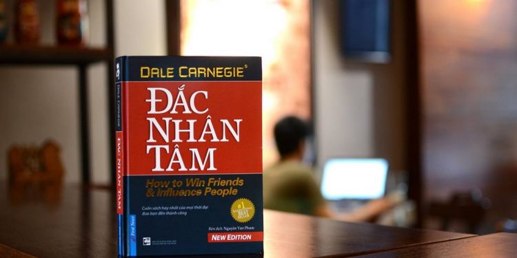 Đắc Nhân Tâm - Giá trị sâu sắc mọi thời đại